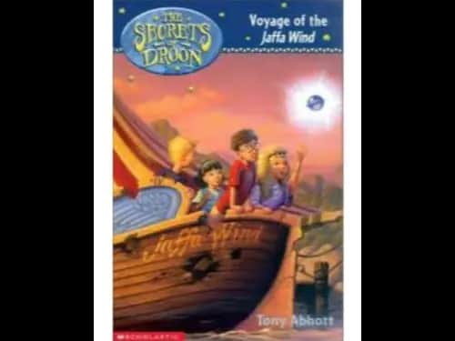 The Secrets Of Droon 14 : Voyage of The Jaffa Wind by Tony Abbott