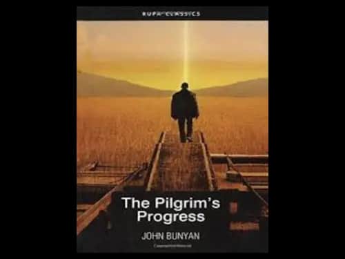 The Pilgrims Progress by John Bunyan