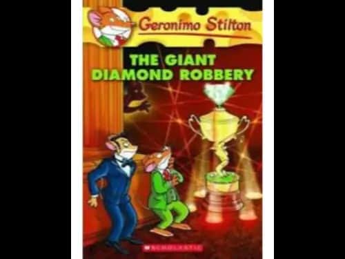 Geronimo Stilton 44 : The Giant Diamond Robbery by Geronimo Stilton