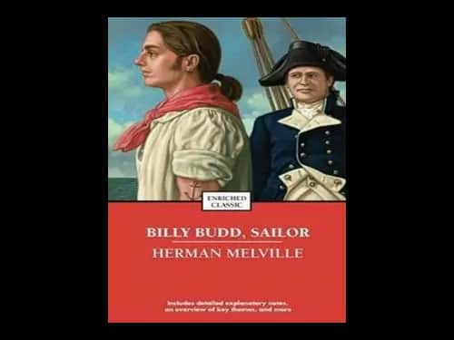 Enriched Classic : Billy Budd Sailor by Herman Melville