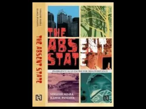 The Absent State by Neelesh Misra,Rahul Pandita