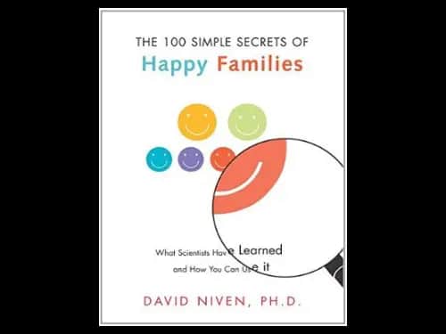 The 100 Simple Secret of Happy Families by David Niven