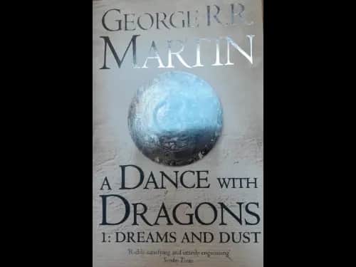 A Dance With Dragons 1:Dreams And Dust by George R. R. Martin