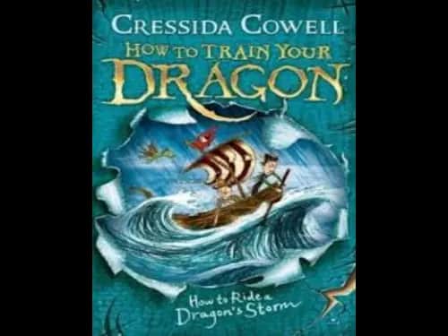 How to Train Your Dragon 7 : How to Ride A Dragons Storm by Cressida Cowell