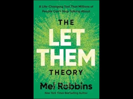 THE LET THEM THEORY
