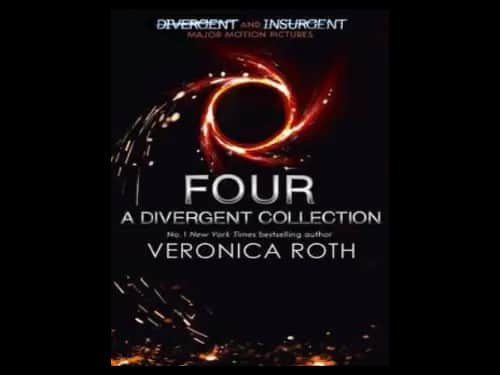 Four : A Divergent Collection by Veronica Roth