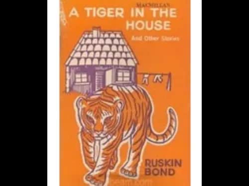 Macmillan : A Tiger In The House and Other Stories by Ruskin Bond