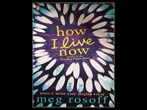 How I Live Now by Meg Rosoff