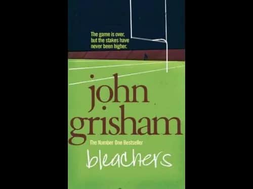 Bleachers by John Grisham