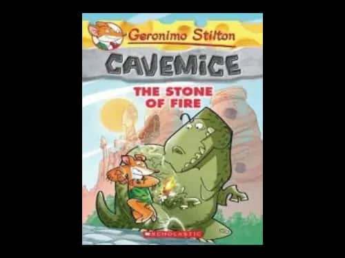 Geronimo Stilton 01 : Cavemice : The Stone of Fire by Geronimo Stilton