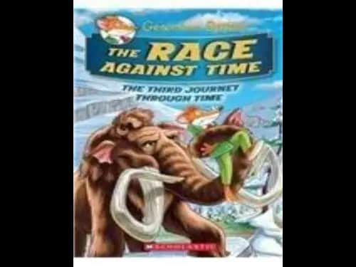 Geronimo Stilton 03 : The Race Against Time : The Third Journey Through Time by Geronimo Stilton