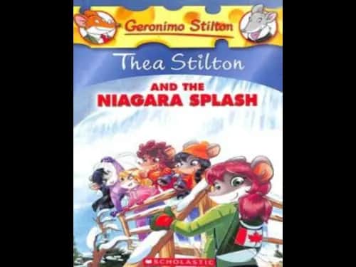 Thea Stilton 27 : Thea Stilton and the Niagara Splash by Thea Stilton
