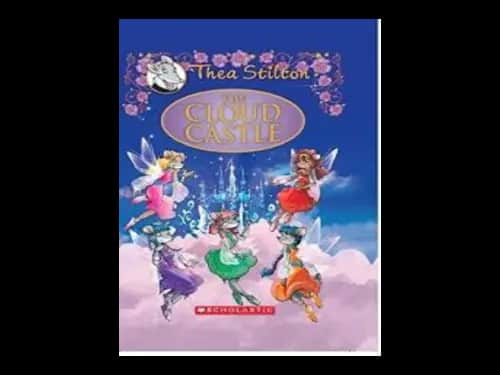 The Cloud Castle by Thea Stilton
