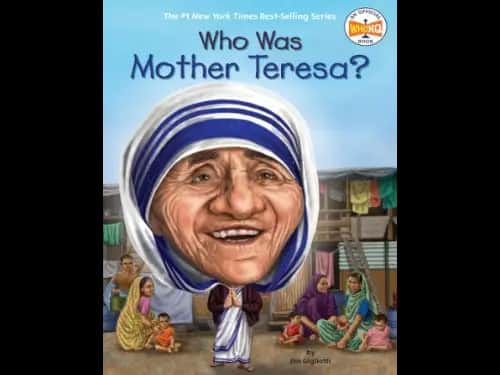 Who Was Mother Teresa by Tomie Depaola