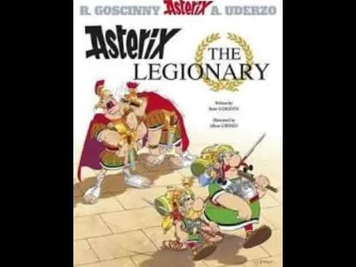 Asterix : Asterix The Legionary 10 by Rene Goscinny,Albert Uderzo