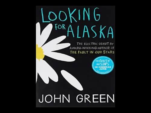 Looking for Alaska by John Green