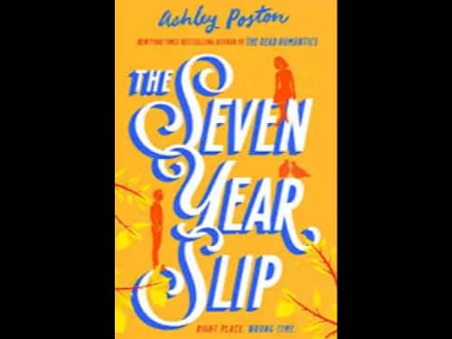 THE SEVEN YEAR SLIP