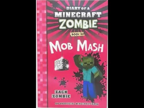 DIARY OF A MINECRAFT ZOMBIE - MOB MASH