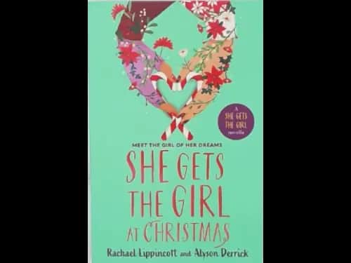 SHE GETS THE GIRL AT CHRISTMAS