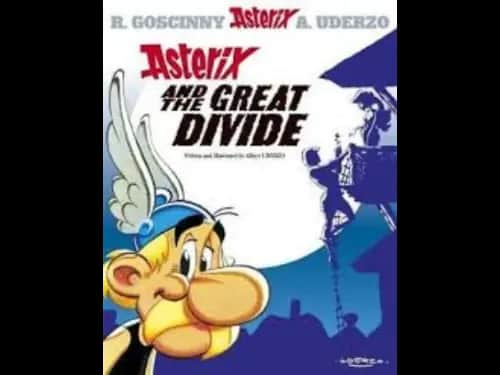 Asterix : Asterix and the Great Divide 25 by Albert Uderzo