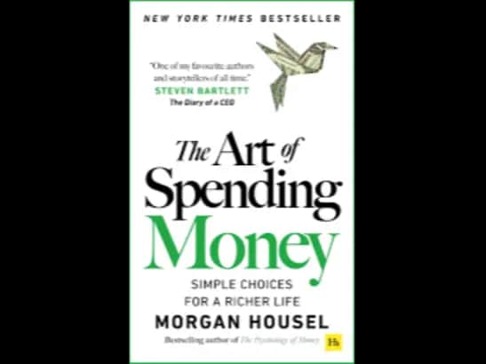 THE ART OF SPENDING MONEY BY MORGAN HOUSEL
