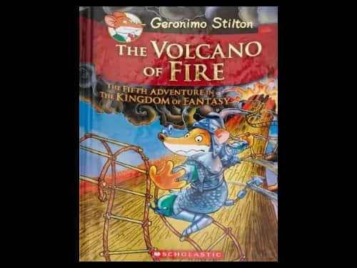 Geronimo Stilton 05 : The Volcano of Fire : The Fifth Adventure in the Kingdom of Fantasy by Geronimo Stilton