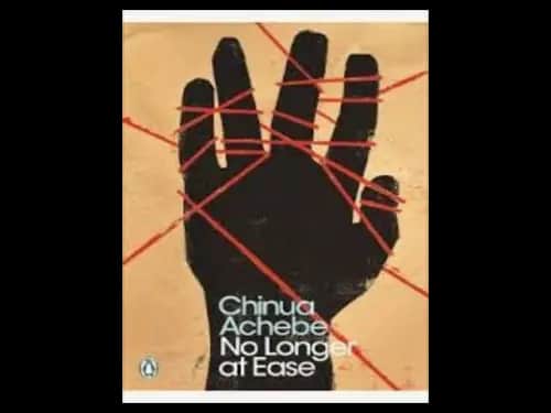 No Longer at Ease by Chinua Achebe