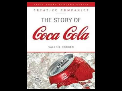 The Story of Coca Cola by Valerie Bodden