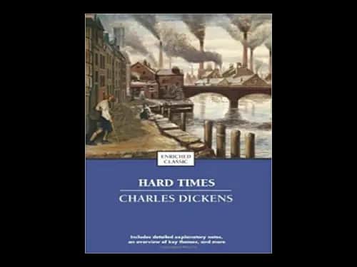 Hard Times by Charles Dickens