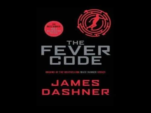 The Fever Code by James Dashner