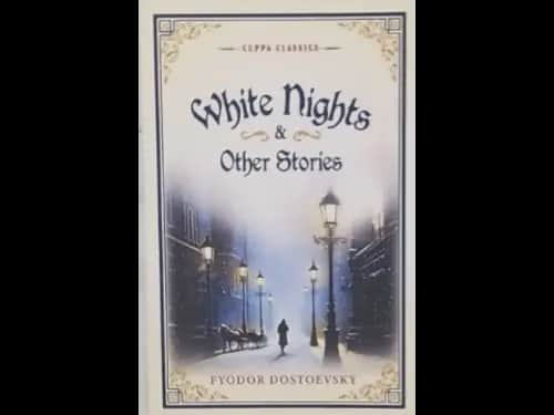 CUPPA CLA - WHITE NIGHTS AND OTHER STORIES