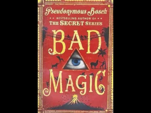BAD MAGIC