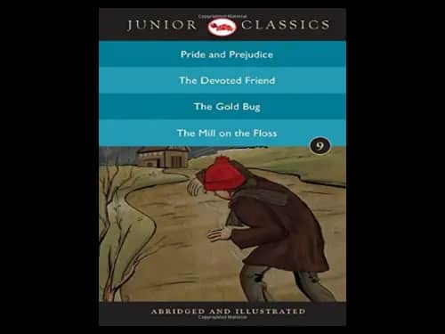 Junior Classics 9 : 4 in 1 by Jane Austen,Oscar Wilde,Edgar Allan Poe,George Eliot