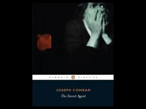 Penguin Classics : The Secret Agent by Joseph Conrad,Michael Newton