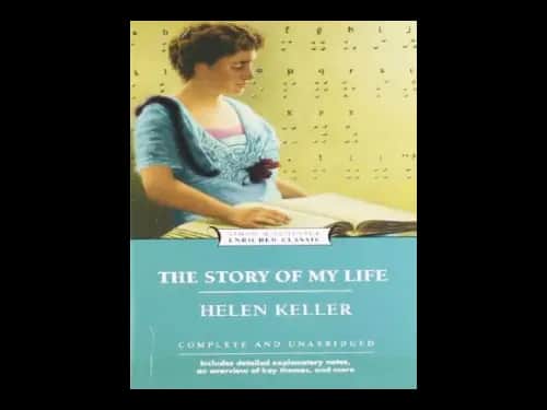 Enriched Classic : The Story of My Life by Helen Keller