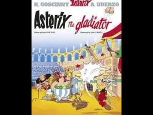 Asterix : Asterix The Gladiator 4 by Rene Goscinny,Albert Uderzo