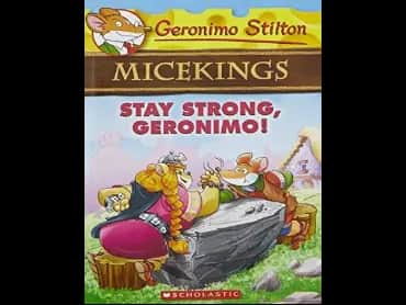 Geronimo Stilton 04 : Micekings : Stay Strong Geronimo by Geronimo Stilton