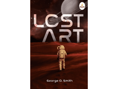 Lost Art by George O. Smith