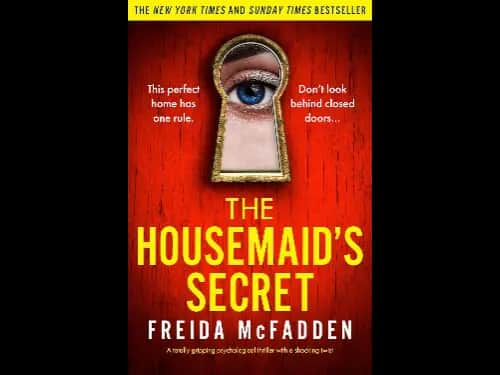 Housemaid’s Secret by Freida McFadden