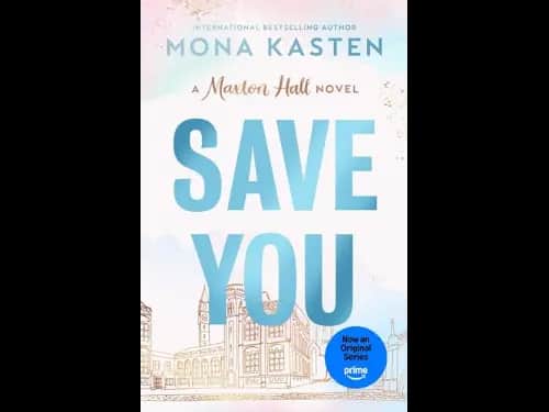 Save You by Mona Kasten