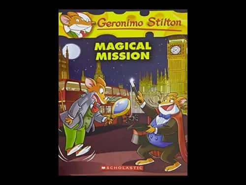 Geronimo Stilton 64 : The Magical Mission by Geronimo Stilton
