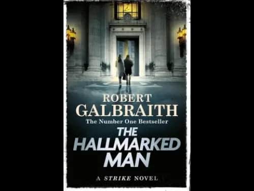The Hallmarked Man by Robert Galbraith
