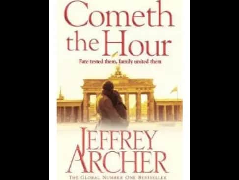 Cometh the Hour by Jeffrey Archer