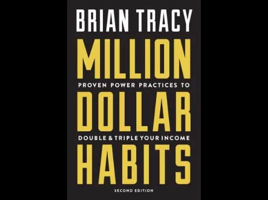 Million Dollar Habits by Brian Tracy