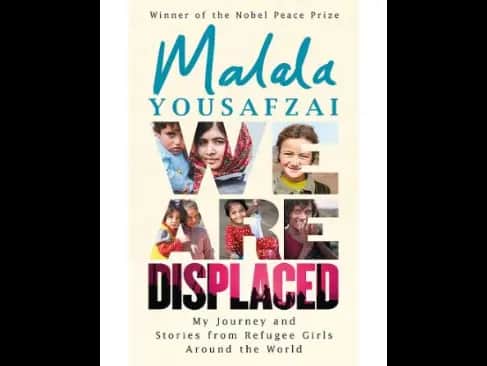 We Are Displaced by Malala Yousafzai