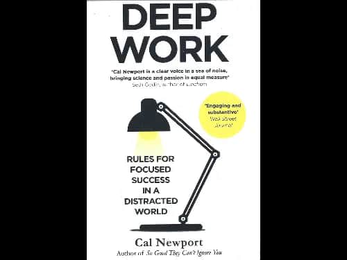 Deep Work By Cal Newport