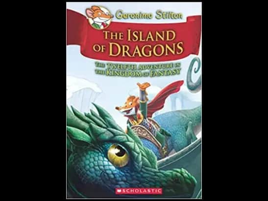 Geronimo Stilton 12 : Island of Dragons : The Twelfth Adventure in the Kingdom of Fantasy by Geronimo Stilton