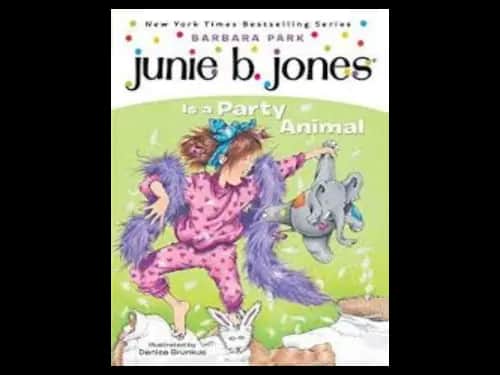 Junie B.Jones is a Party Animal by Barbara Park