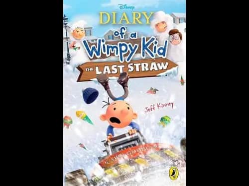 Diary of a Wimpy Kid:The Last Straw : Book 3 by Jeff Kinney