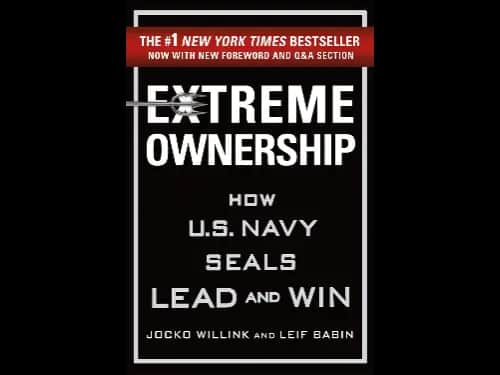 Extreme Ownership By Jocko Willink and Leif Babin